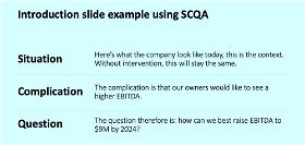 Example of SCQA used in an Introduction slide