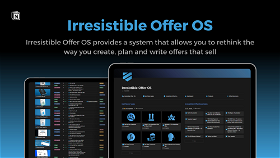 Irresistible Offer OS - Get More Sales & Money