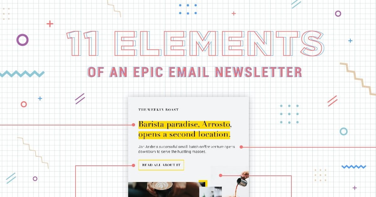 11 Elements of an Epic Email Newsletter