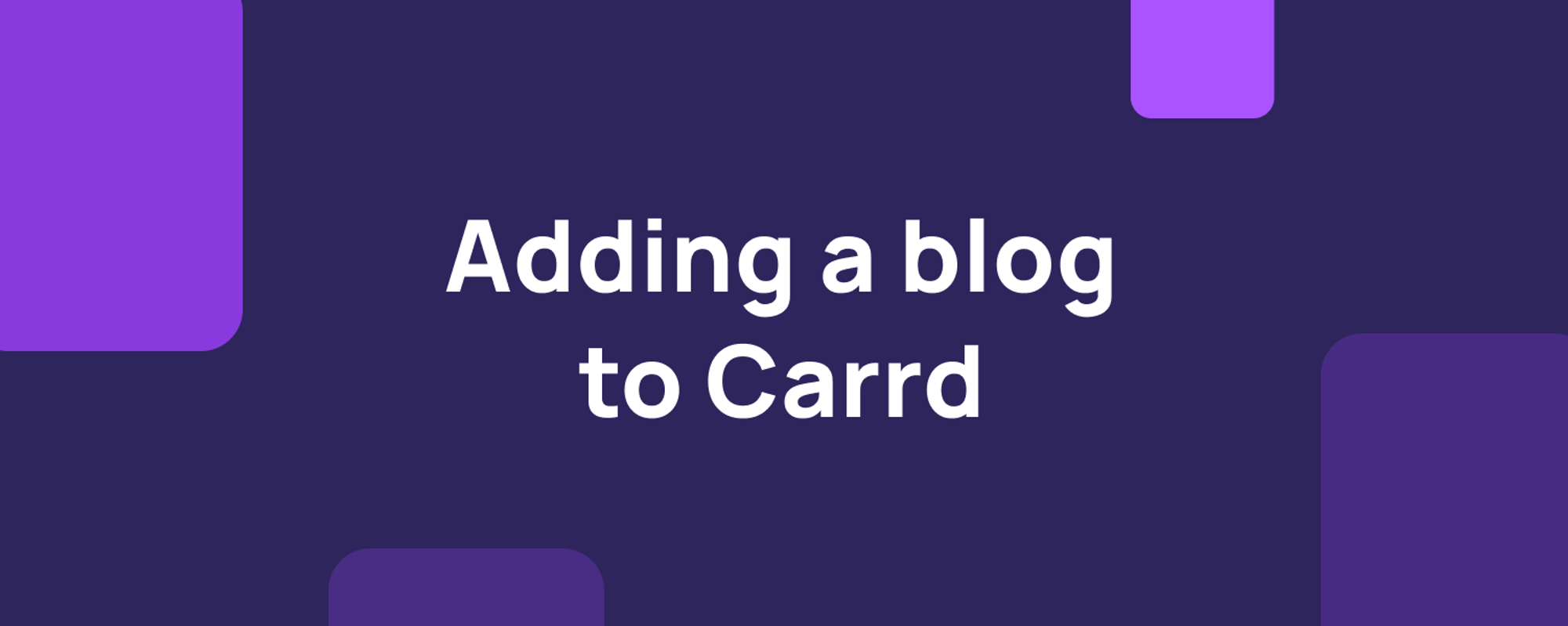 Adding a blog to Carrd