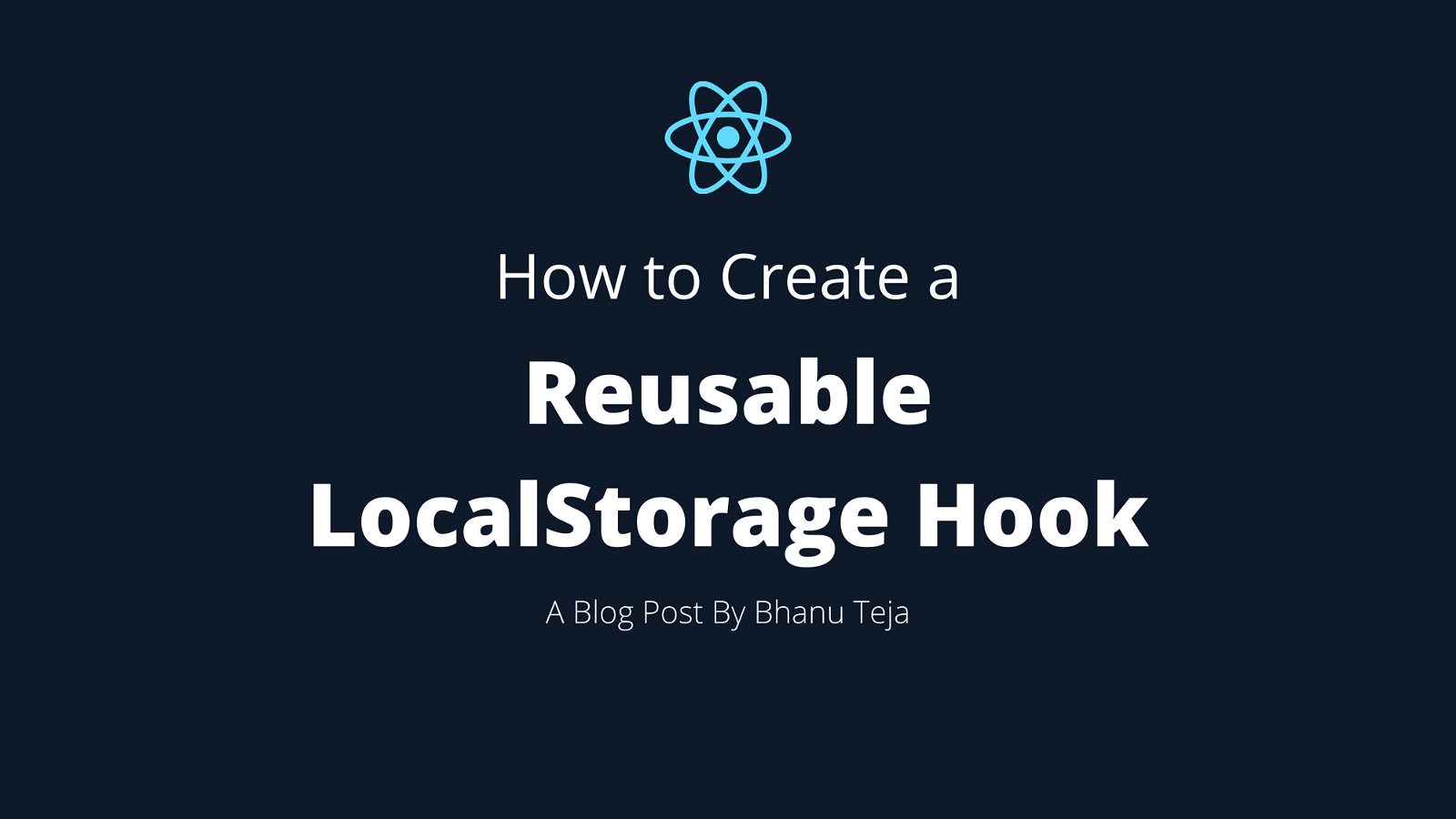 How to Create a Reusable LocalStorage Hook