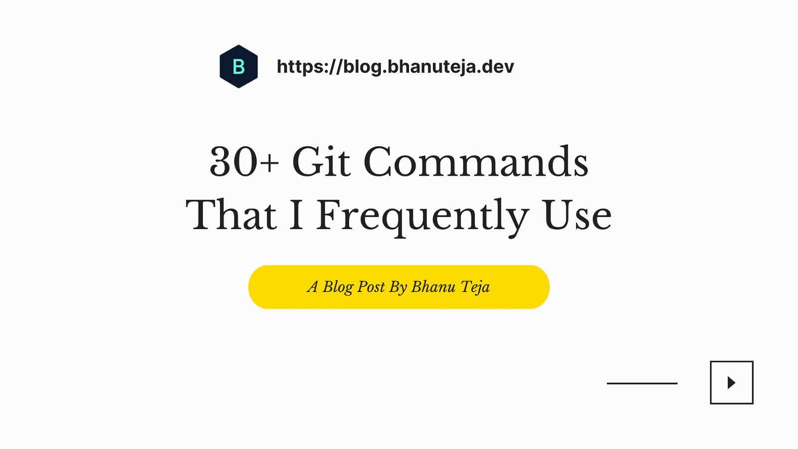 30+ Git Commands That I Frequently Use
