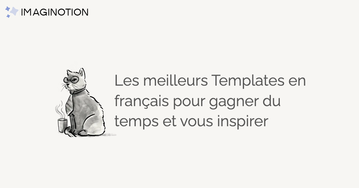 Imaginotion - Les meilleurs Templates en français pour Notion