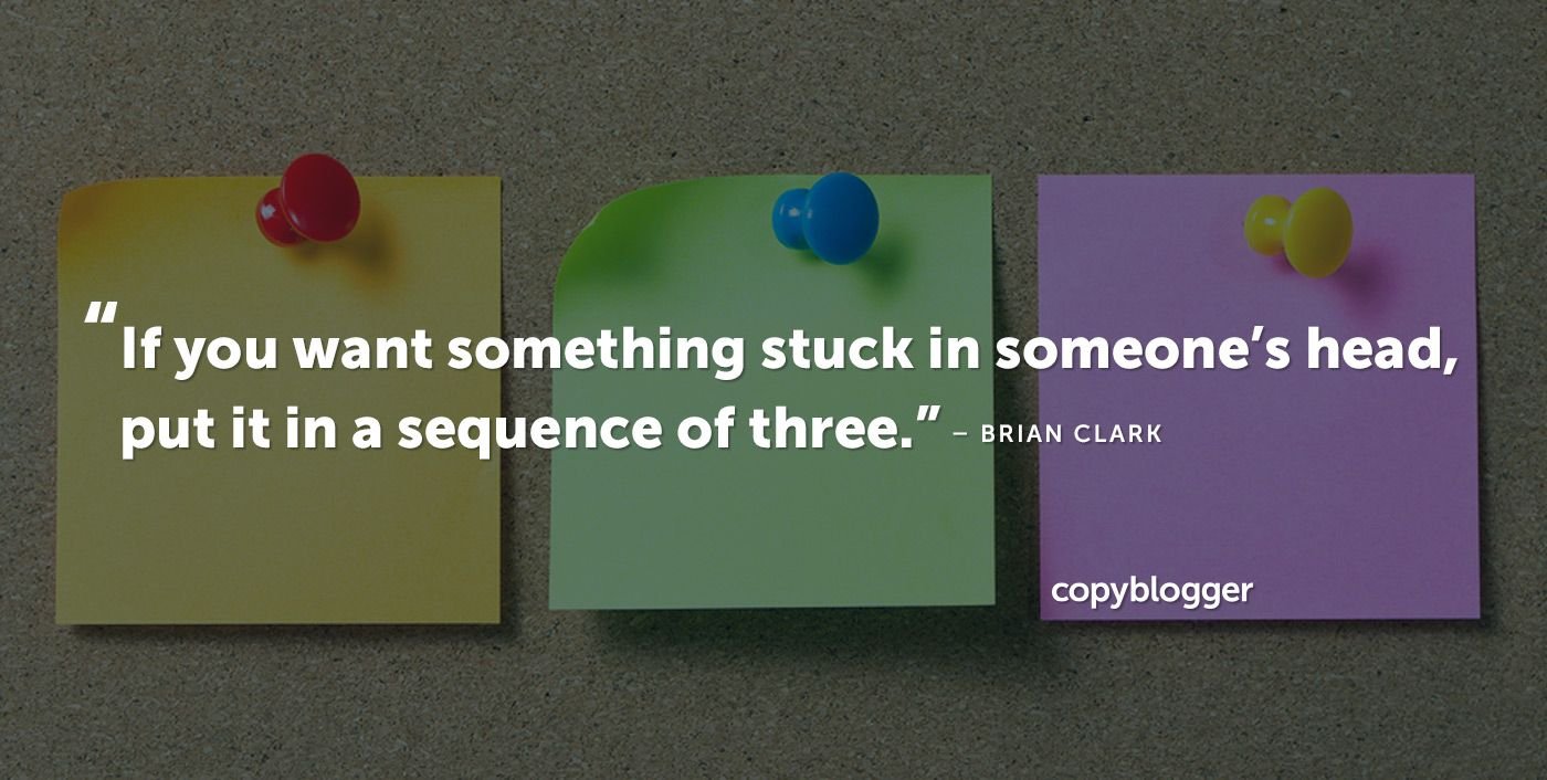 How to Use the 'Rule of Three' to Create Engaging Content - Copyblogger