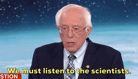 Bernie a raison : il faut écouter les scientifiques