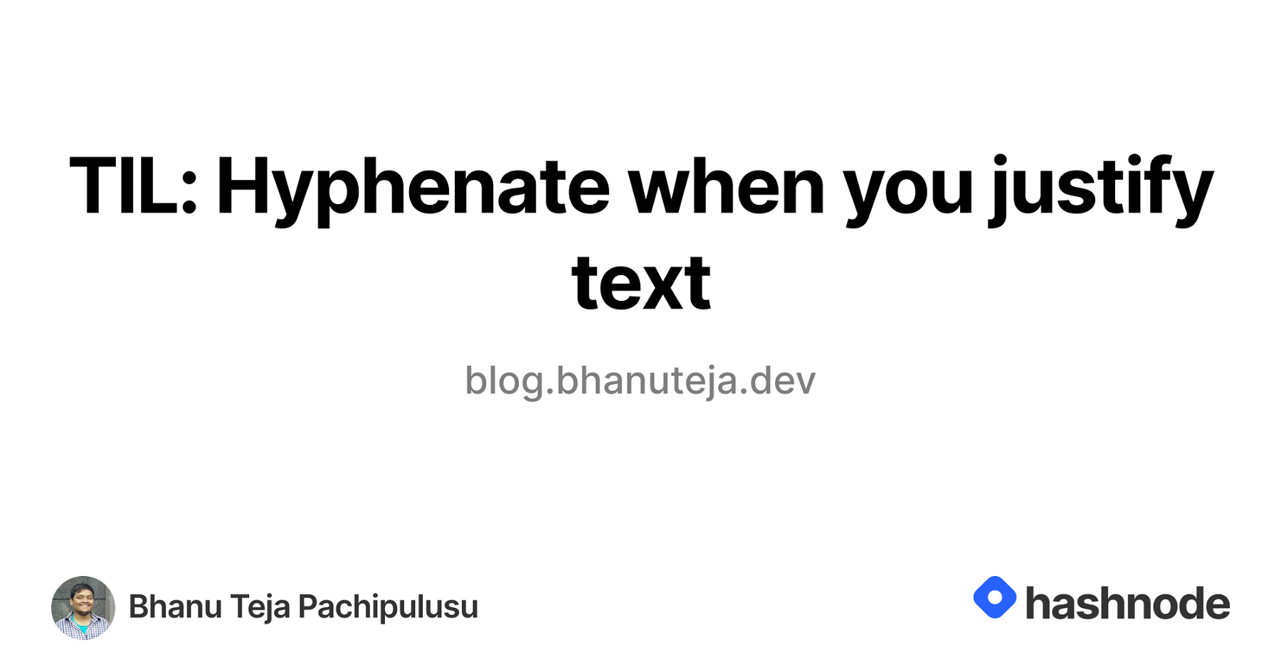 TIL: Hyphenate when you justify text