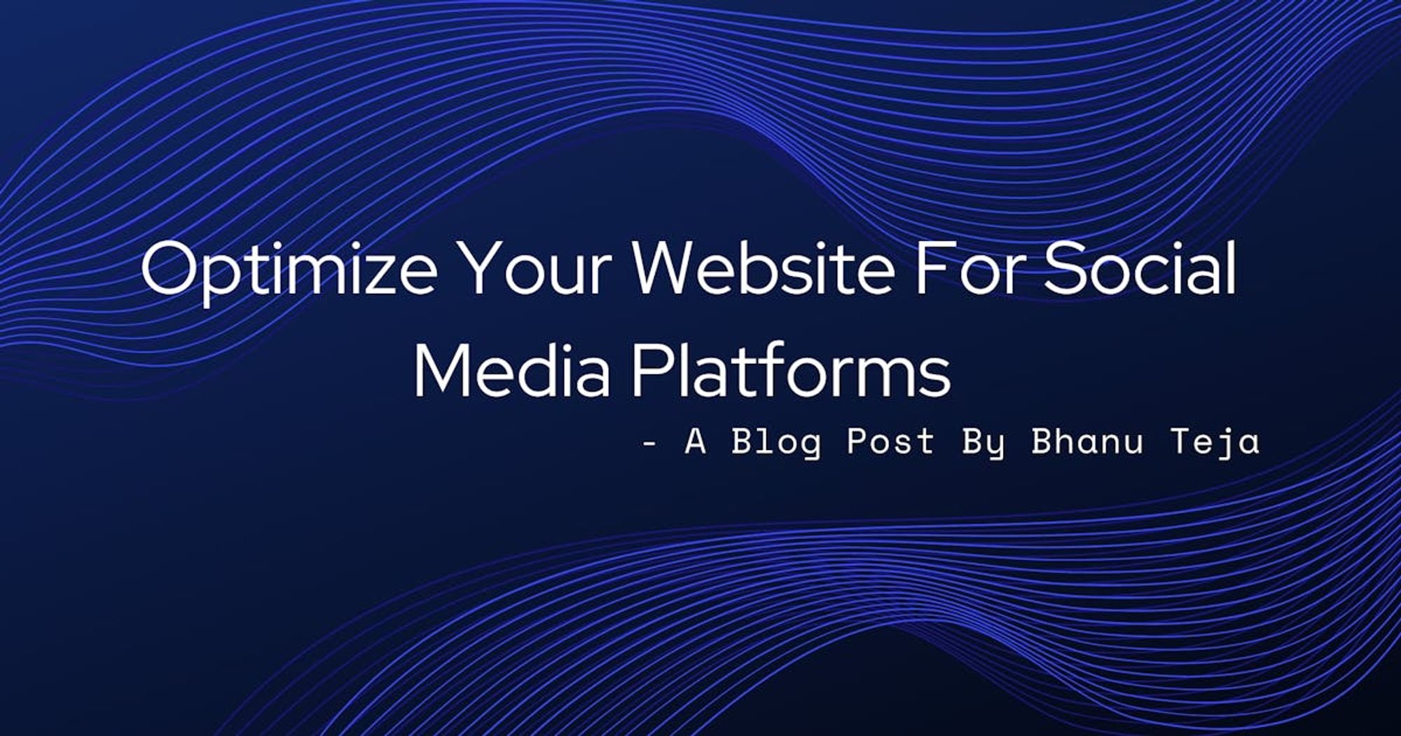 Optimize Your Website For Social Media Platforms