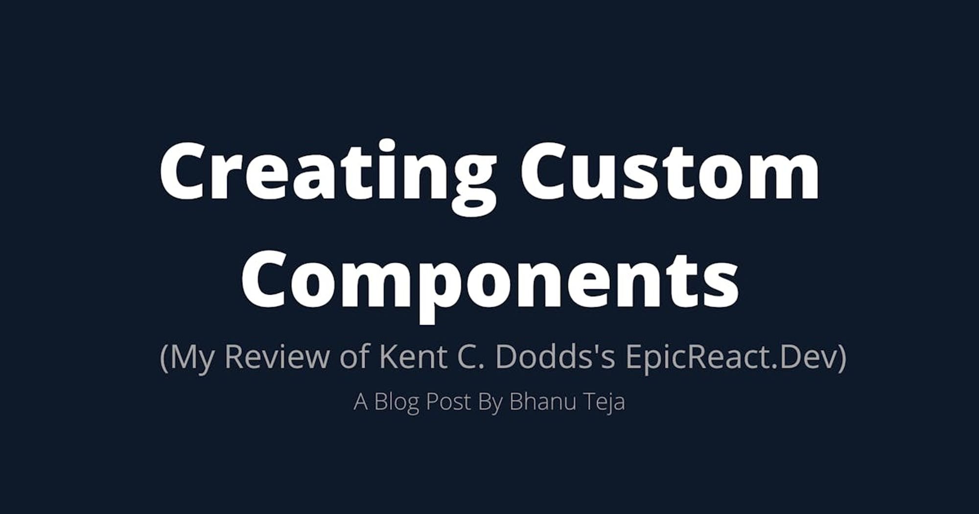 React Fundamentals: Creating Custom Components