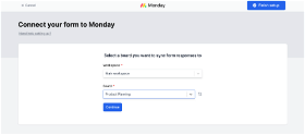 You can sync Fillout form responses to any Monday.com workspace and board