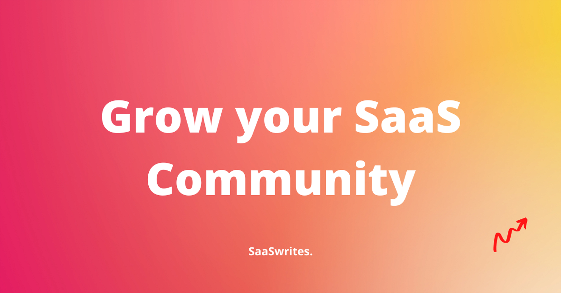 7 community growth tips and examples for SaaS 