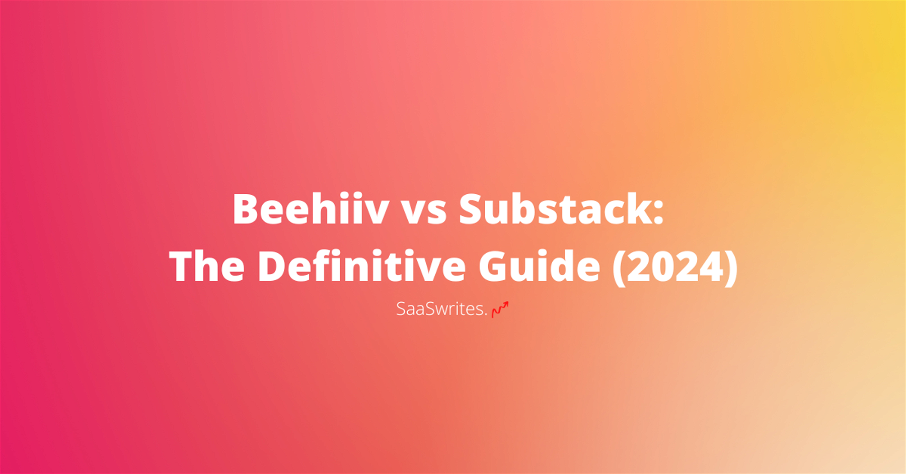 Beehiiv vs Substack - the Ultimate Review (2024)