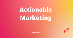 Actionable Marketing