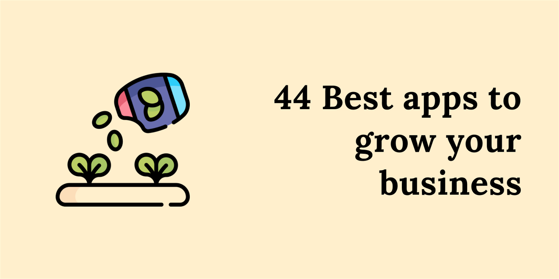 44 Best apps for freelancers to manage and grow their business