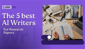 5 Best AI Writer for Research Papers