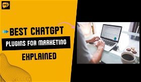 The Best ChatGPT Plugins for Marketing