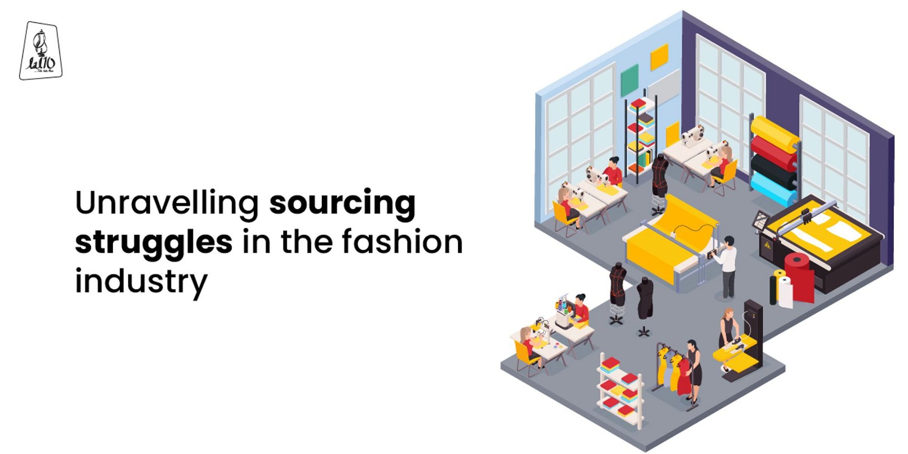 Unravelling sourcing struggles in the fashion industry