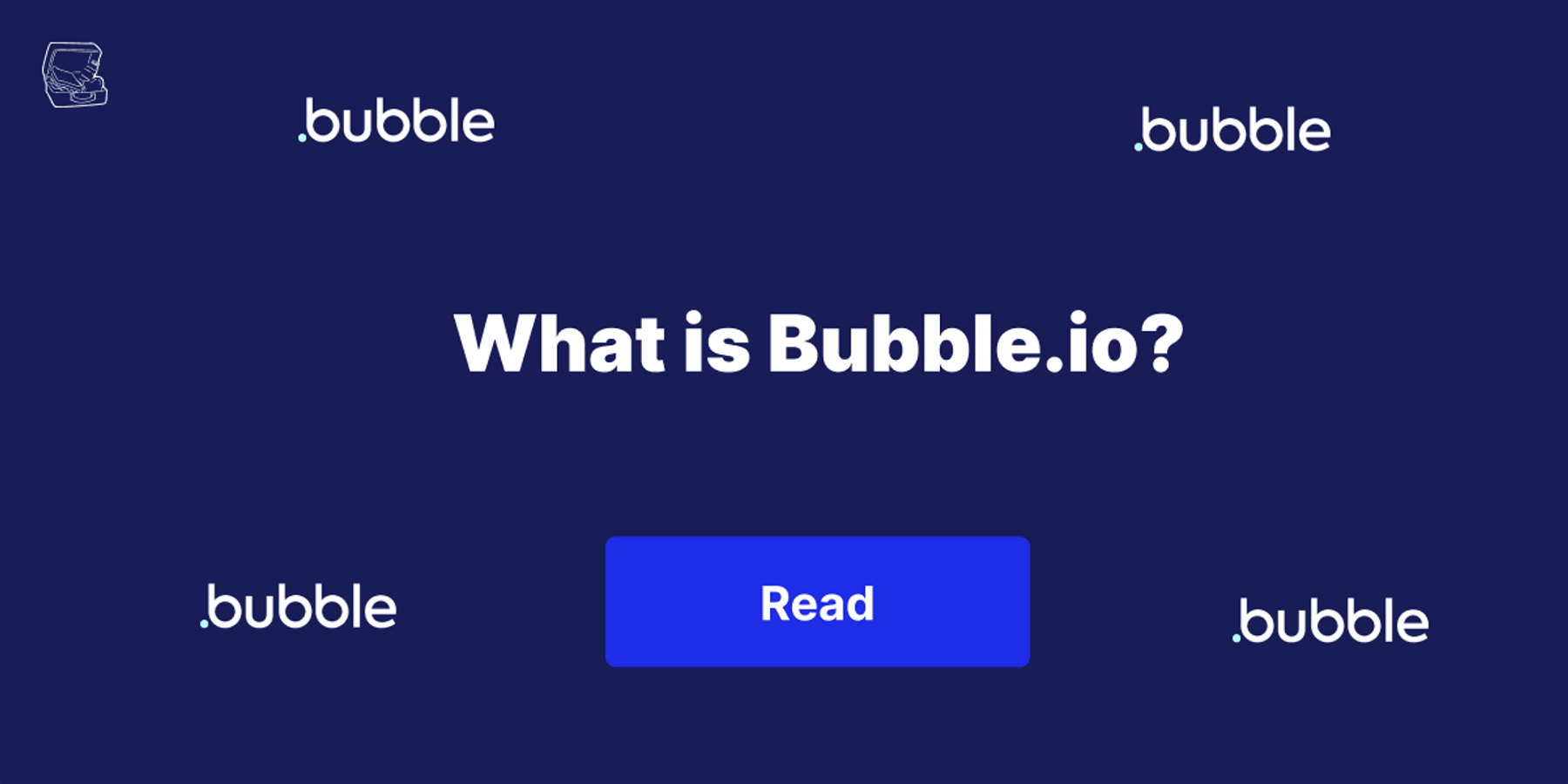 What is Bubble.io?