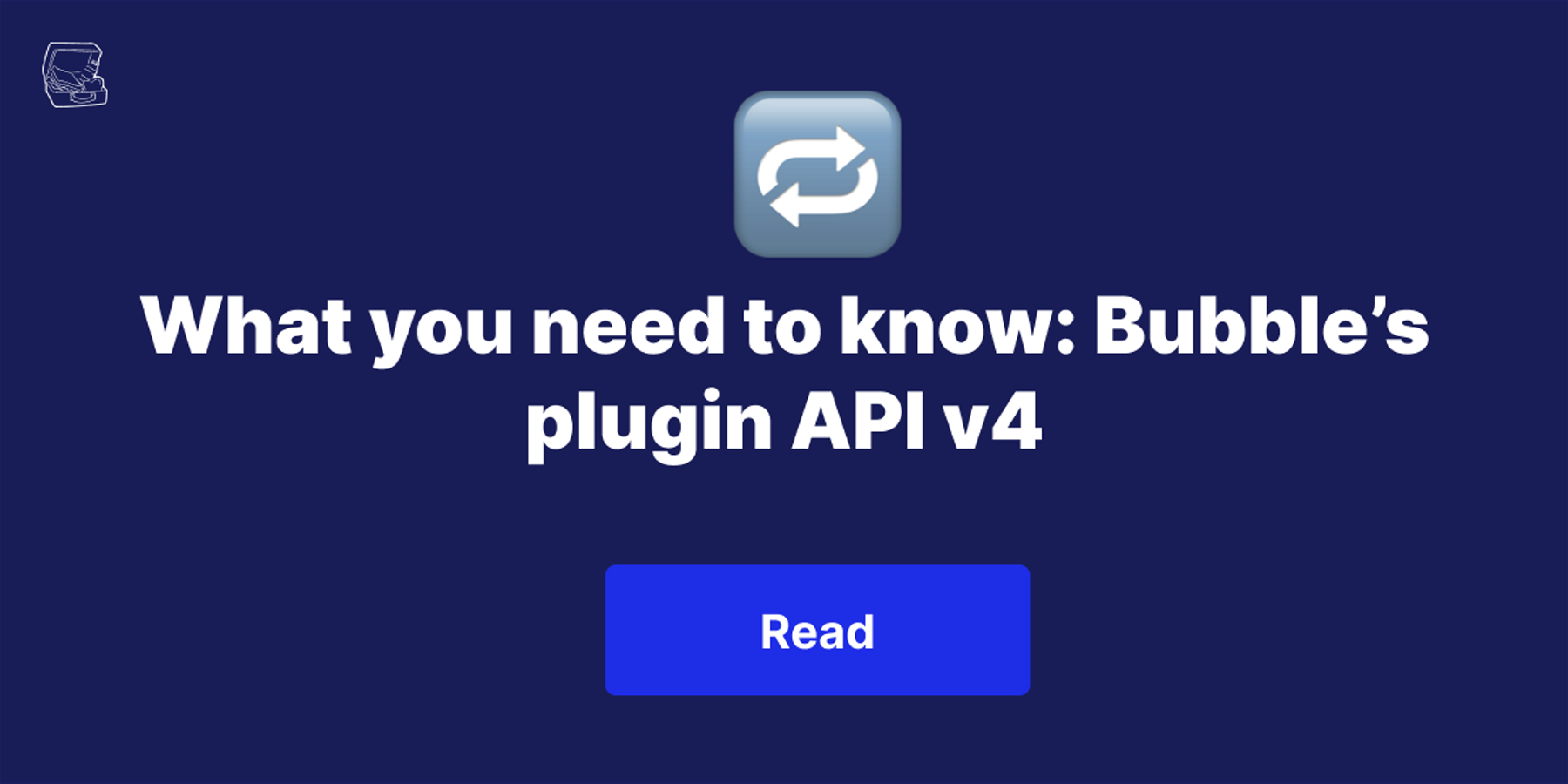 What you need to know: Bubble’s plugin API v4