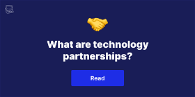 What are technology partnerships?