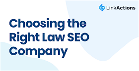 Choosing the Right Law SEO Company
