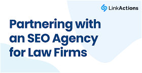 Partnering with an SEO Agency for Law Firms