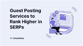 10 Guest Posting Services to Rank Higher in SERPs