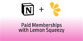 Lemon Squeezy Paid Memberships for Notion