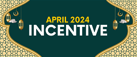April 2024 Incentive