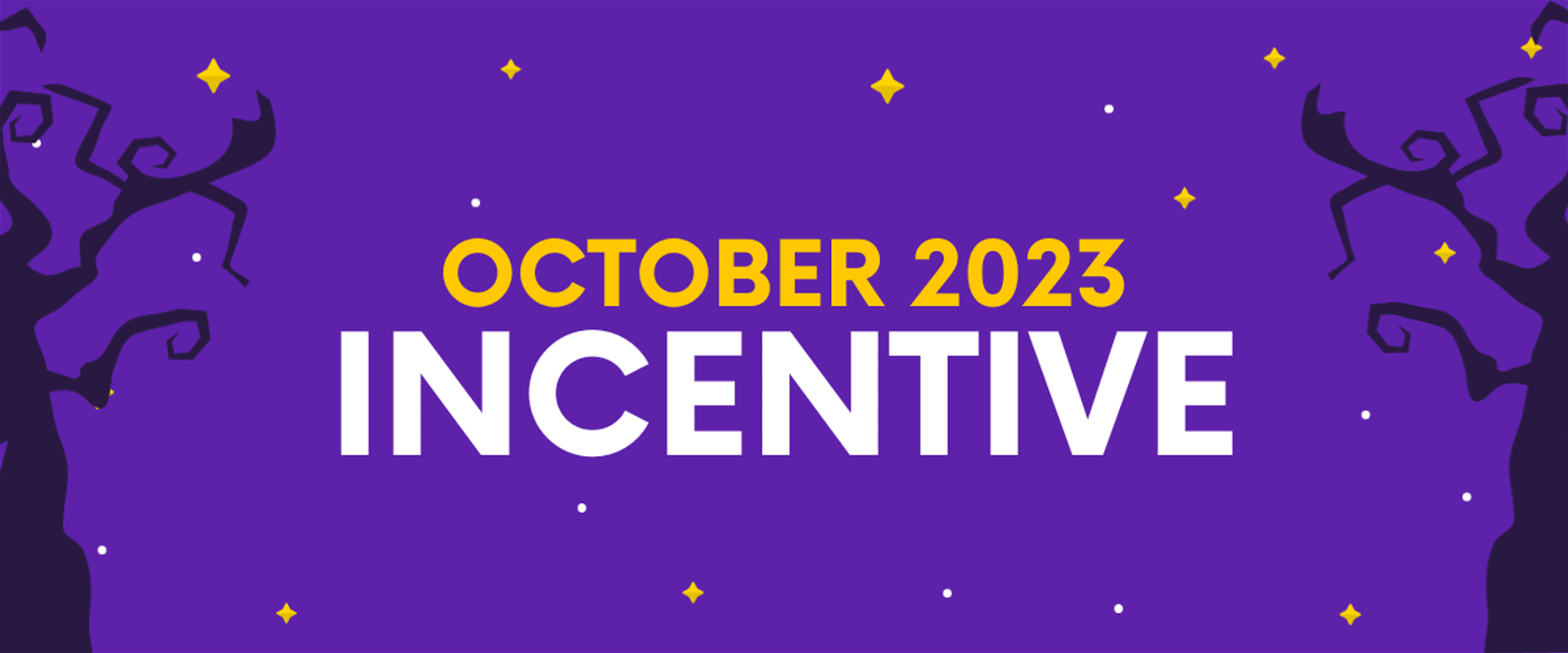 October 2023 Incentive