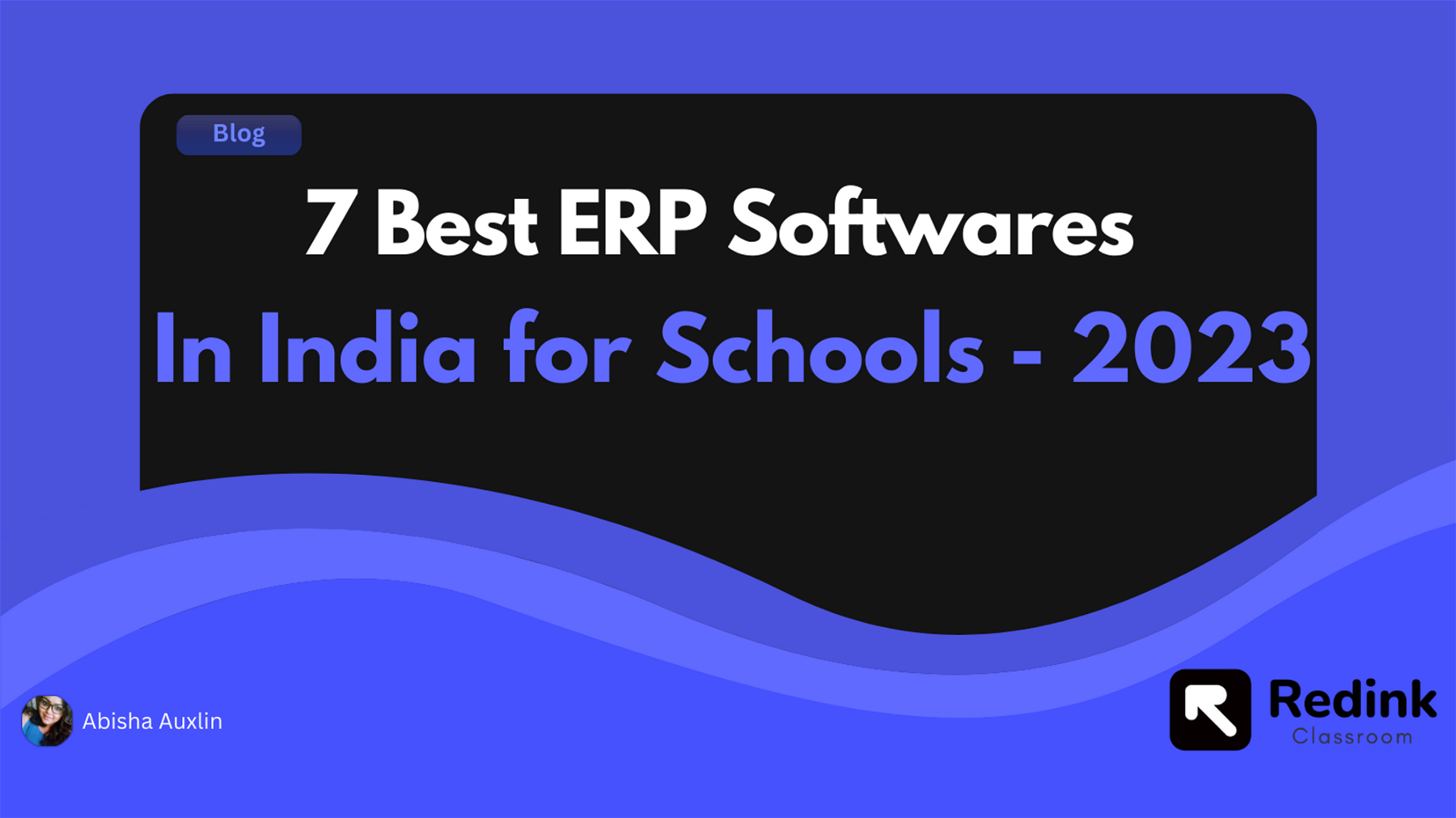 7 Best ERP Softwares In India for Schools - 2023